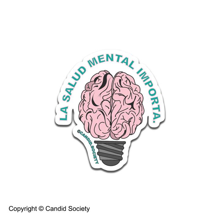 CANDID SOCIETY- La Salud Mental Importa Sticker