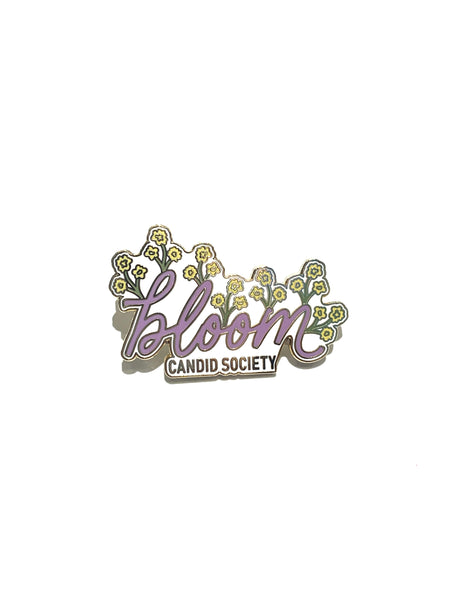 CANDID SOCIETY- Bloom Pin